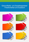 Gesundheits- und Sozialwegweiser Friedrichsthal und Sulzbach